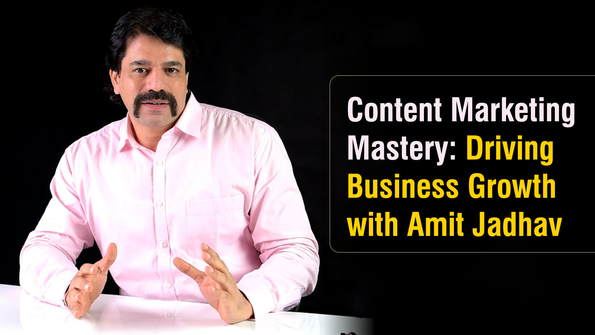 Content Marketing Mastery for Business Growth - Expert Strategies by Amit Jadhav